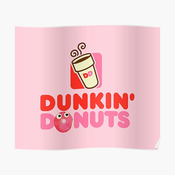 Pink logo Dunkin Donuts Poster