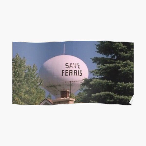 ferris bueller Poster