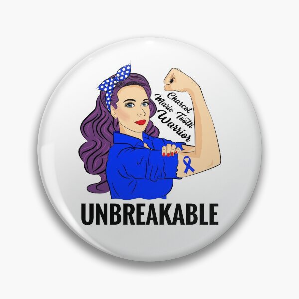 Item preview, Charcot Marie Tooth Awareness CMT Warrior Unbreakable designed and sold by ZNOVANNA.