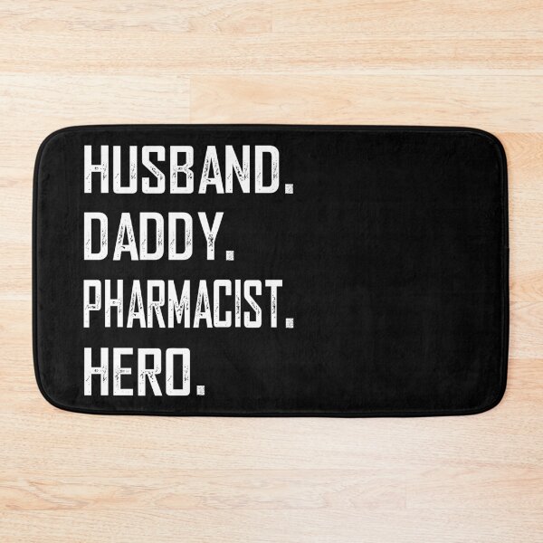 Item preview, Husband Daddy Pharmacist Hero designed and sold by KA DESIGNS.