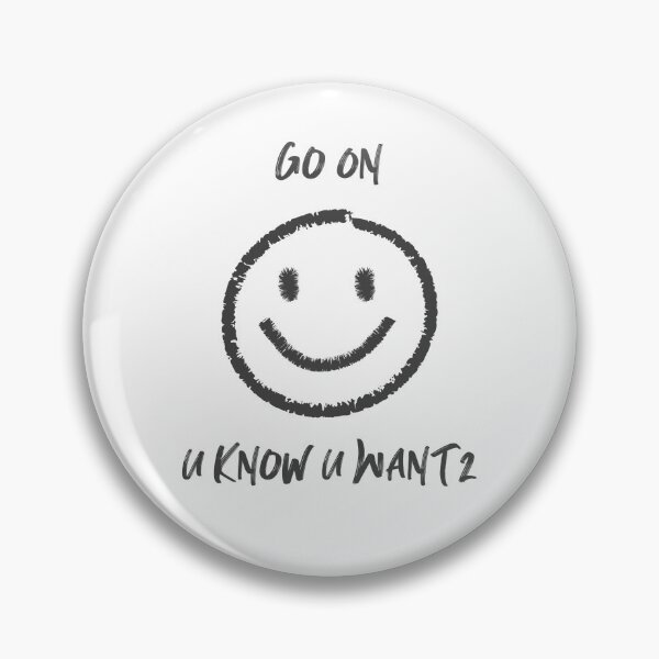 Item preview, Go On U Know U Want 2 designed and sold by tshirtmania20.