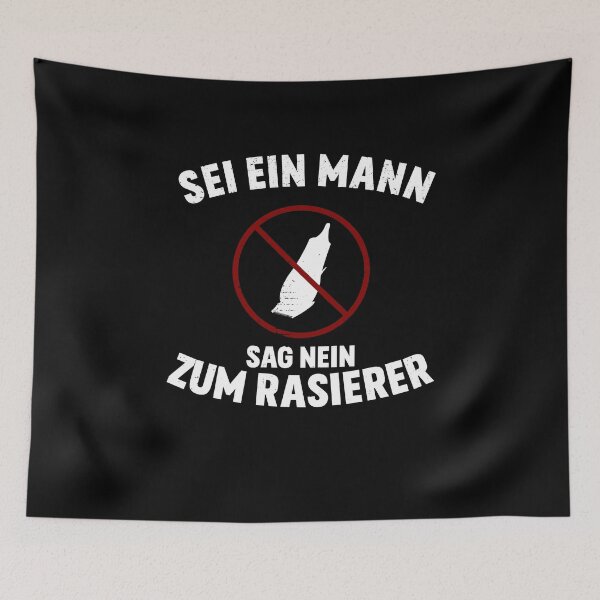 Item preview, Be a man - say no to the razor beard saying designed and sold by m-huppmann.