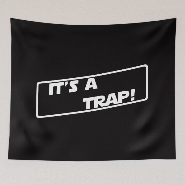 Item preview, It's a Trap! (White version) designed and sold by DafyddEm.
