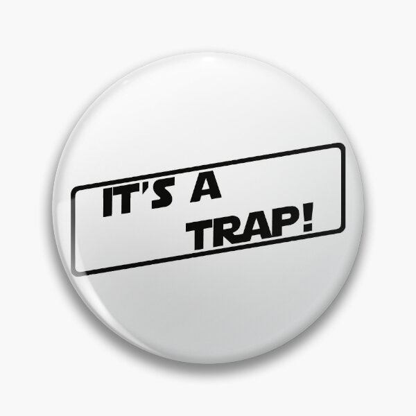 Item preview, It's a Trap! (Black version) designed and sold by DafyddEm.