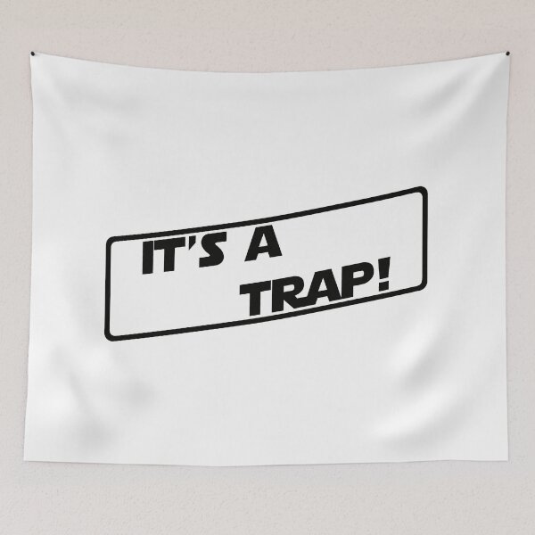 Item preview, It's a Trap! (Black version) designed and sold by DafyddEm.