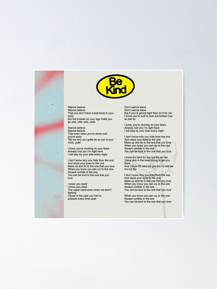 Poster Letras De Canciones De Halsey And Marshmello Be Kind De Jennerlouisa Redbubble