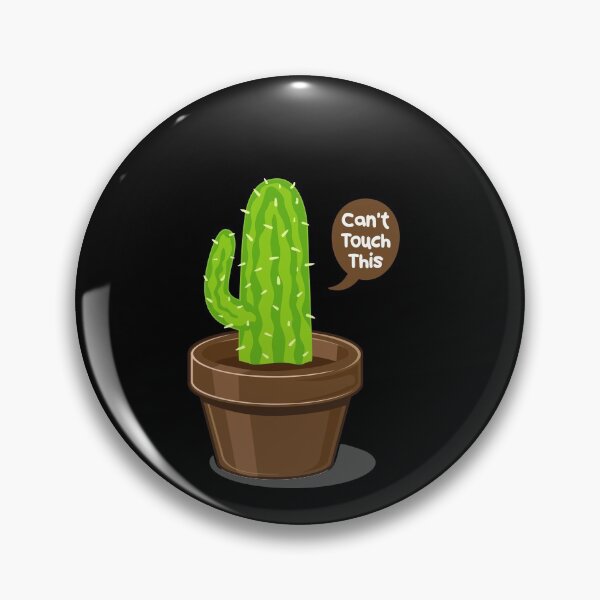 Item preview, Funny cactus saying Can't Touch This designed and sold by Jelisandie.