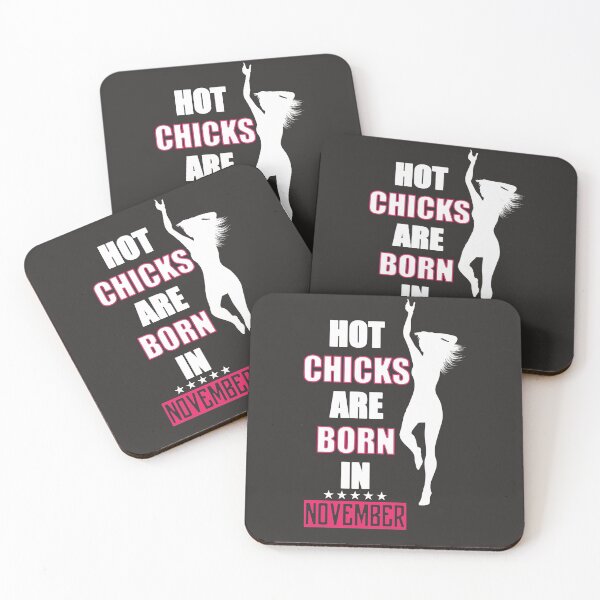 Item preview, Hot chicks are born in November designed and sold by blikonie.