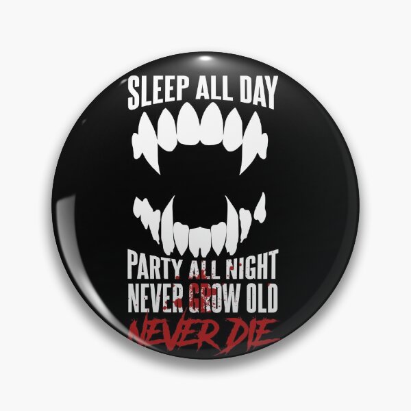 Item preview, Sleep all Day Party All Night, Never Die designed and sold by Meta Cortex.