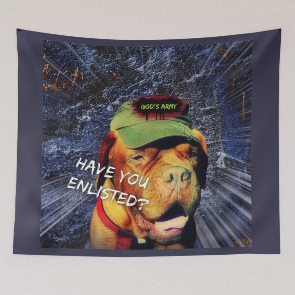 Item preview, Christian Design, Pop Art Dog, God's Army - Have you Enlisted? designed and sold by TheKingdomAttic.