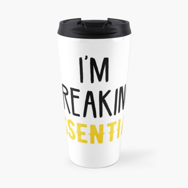 i am freaking essential Travel Mug