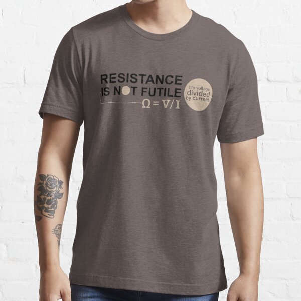 Resistance Is Not Futile T Shirt For Sale By Beloknet Redbubble Resistance T Shirts 