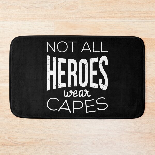 Item preview, Not All Heroes Wear Capes I designed and sold by Lemon Pepper.
