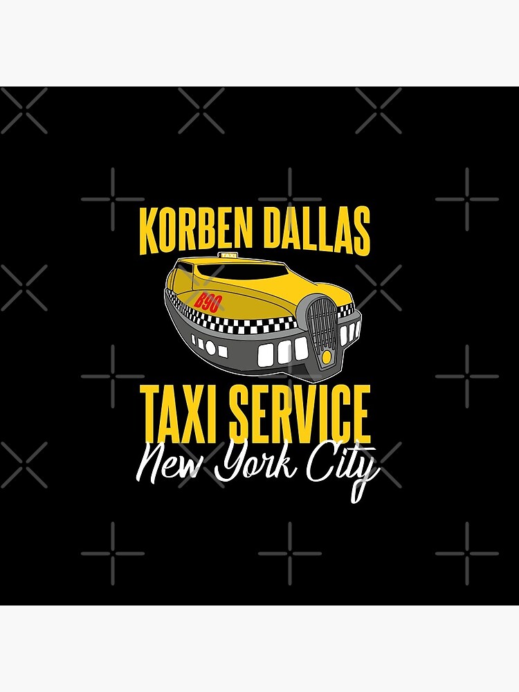 korben-dallas-taxi-service-pin-for-sale-by-mcpod-redbubble