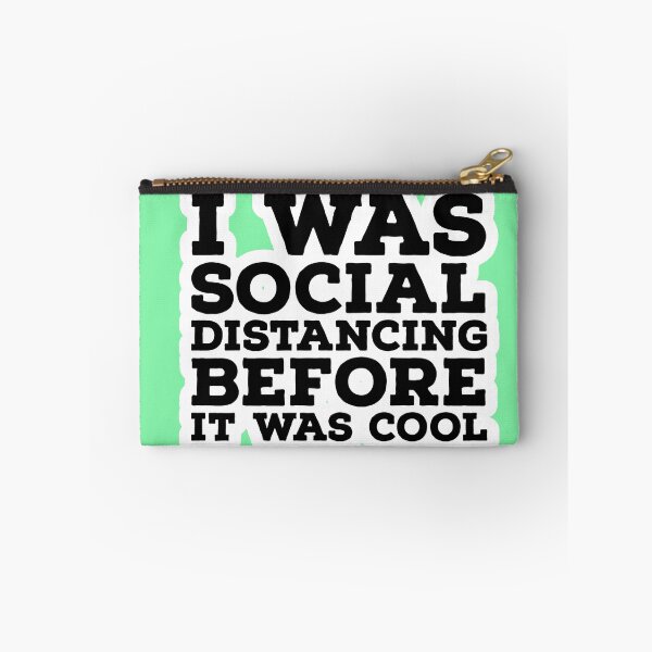 Item preview, I WAS SOCIAL DISTANCING BEFORE IT WAS COOL - QUOTES - COVID  designed and sold by Tropical Blood.