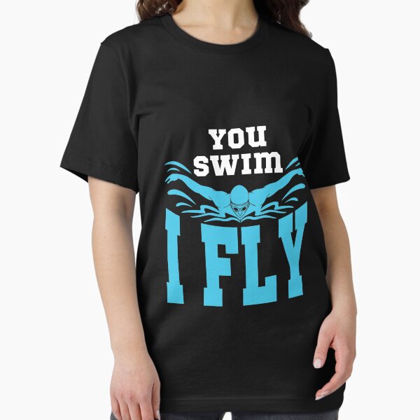 Swimming Butterfly You Swim I Fly Essential T-Shirt