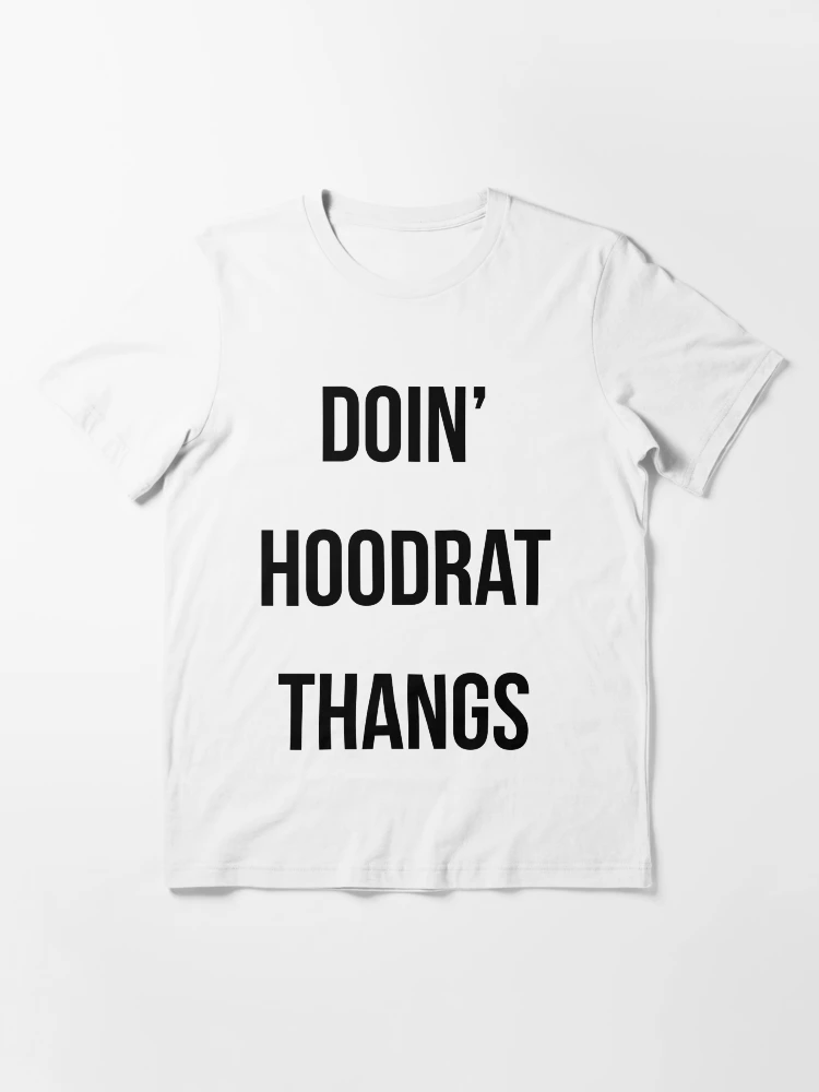 Doin Hood Rat Hoodrat Thangs Things Essential T Shirt for Sale by caseyward Redbubble