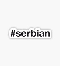 SERBIAN Sticker