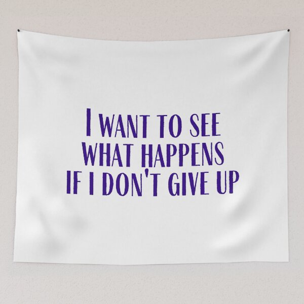 Item preview, If I Don't Give Up designed and sold by rymcintire.