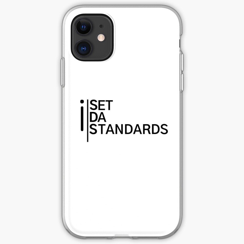 I Set Da Standards - White iPhone Case & Cover