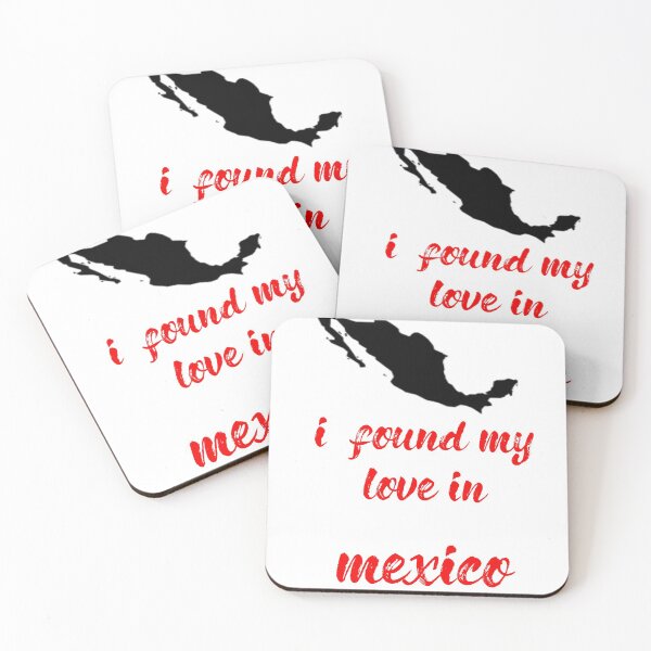 Item preview, i found my love in mexico  designed and sold by rashadat.