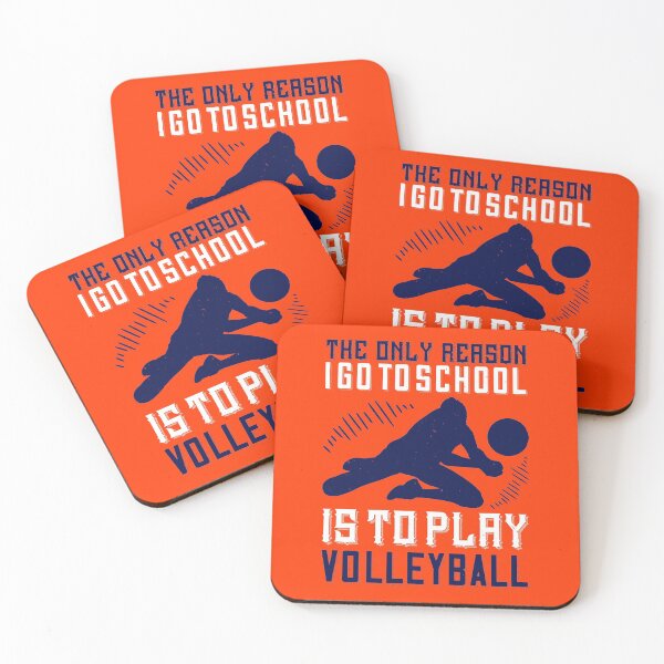Item preview, The only reason I go to school is to play volleyball designed and sold by teamph.