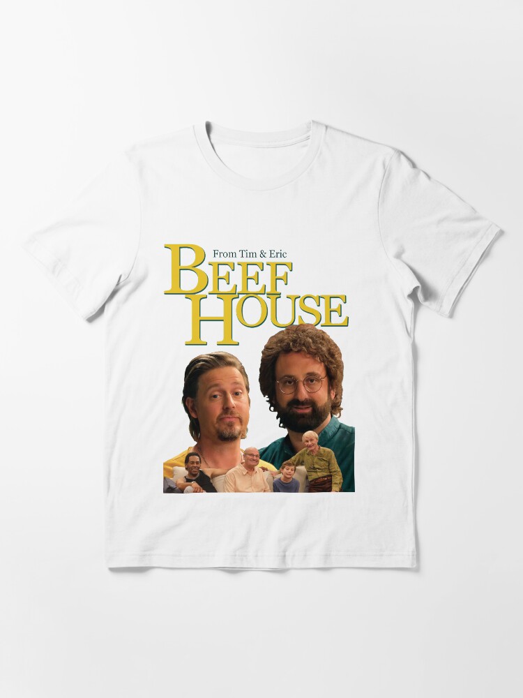 "Tim & Eric's Beef House" Tshirt for Sale by SpoiledFox Redbubble