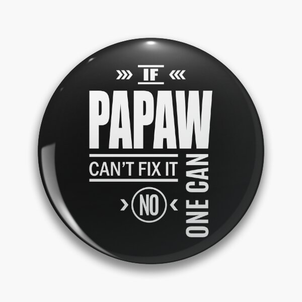 Item preview, If Papaw Can't Fix It No One Can designed and sold by RafaelLopezz.
