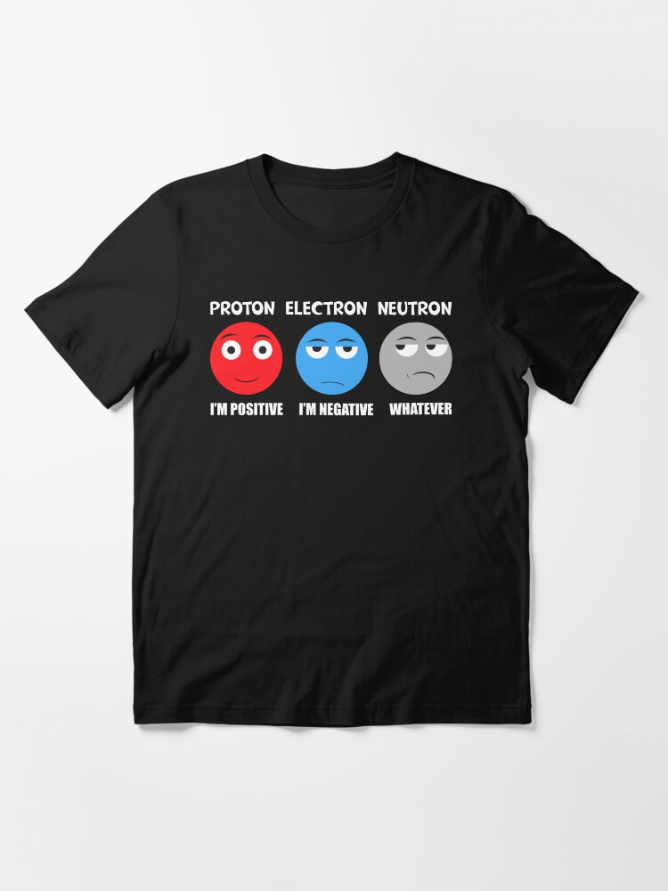 Thumbnail 3 von 7, Essential T-Shirt, Proton Elektron Neutron T Shirt designt und verkauft von bitsnbobs.