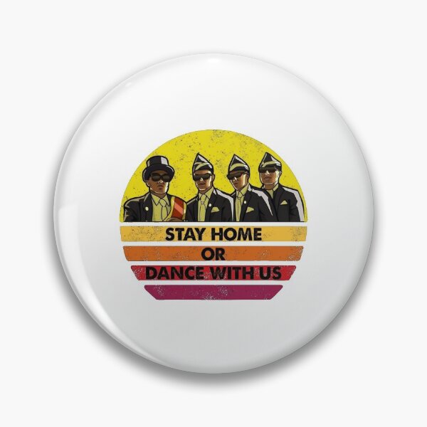 Item preview, Stay home or dance with us designed and sold by jozefds.