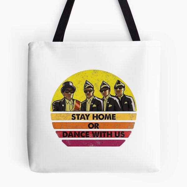 Item preview, Stay home or dance with us designed and sold by jozefds.