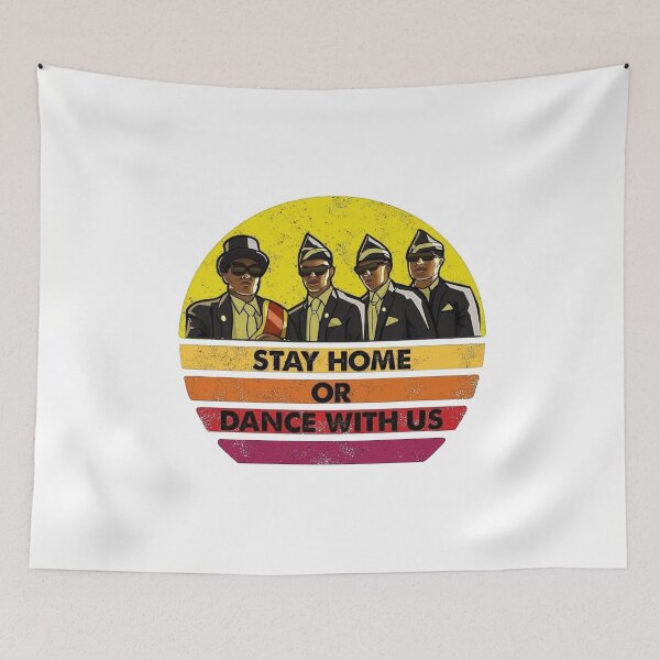 Item preview, Stay home or dance with us designed and sold by jozefds.