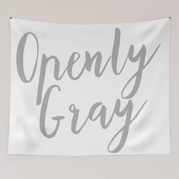 Item preview, Openly Gray designed and sold by Minnie777.