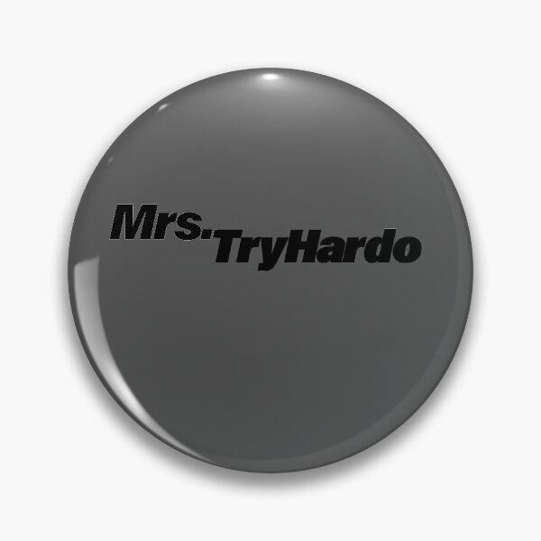 Item preview, Mrs. tryhardo designed and sold by Kajusmcr.