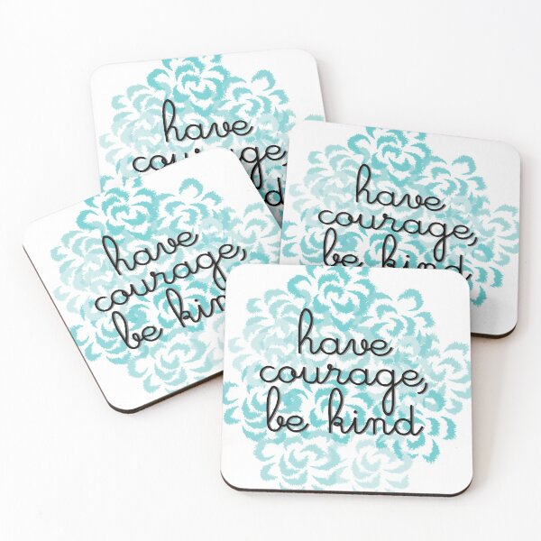 Item preview, Have Courage, Be KInd designed and sold by kayleeoconnor.