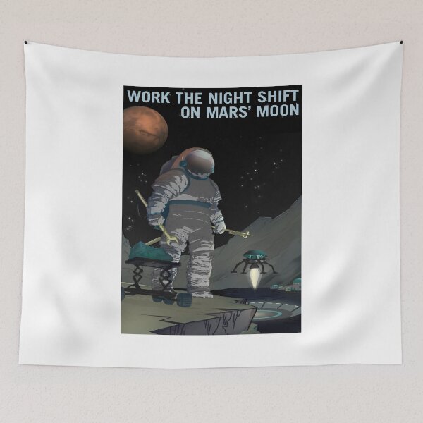 Item preview, Night Shift Workers Wanted On Mars! designed and sold by Nikki SpaceStuffPlus.