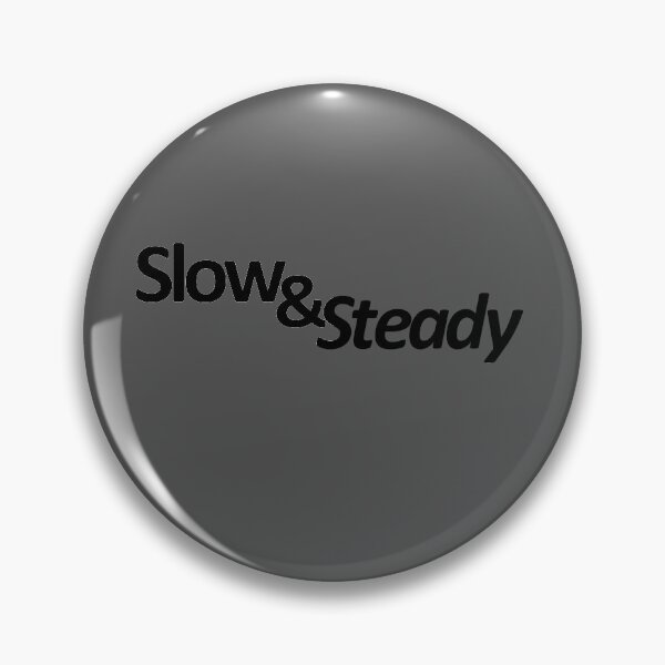 Item preview, Slow & Steady designed and sold by Kajusmcr.