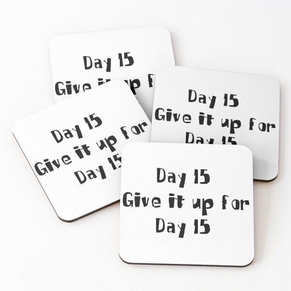 Item preview, Day 15 Give it up for Day 15 designed and sold by SaltyTuba.