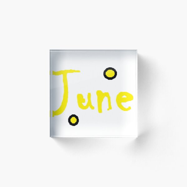 June Acrylic Block