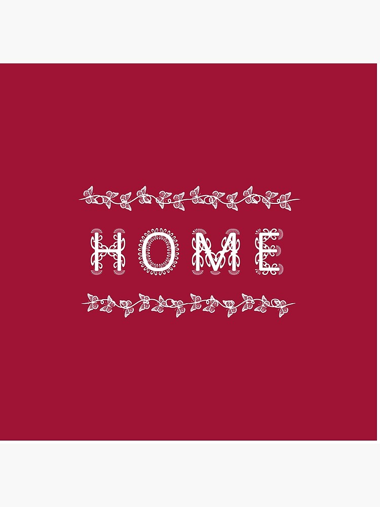 The Word Home Red and White by RootSquare