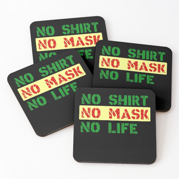 Item preview, No shirt No mask No life designed and sold by John Hana.