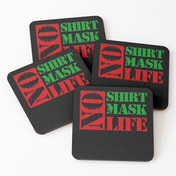Item preview, Copy of No shirt No mask No life designed and sold by John Hana.