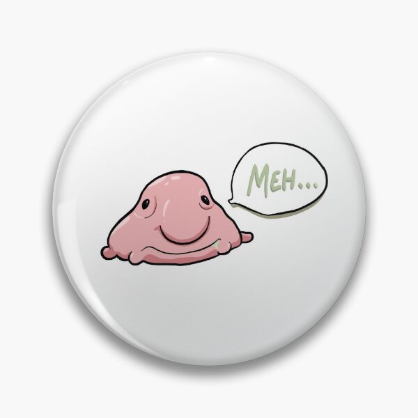 Item preview, Blob Fish Realness designed and sold by creativerabbit.