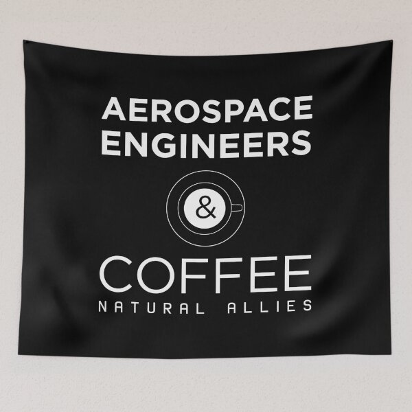 Item preview, Funny Aerospace Engineers and Coffee Natural Allies product designed and sold by jakehughes2015.