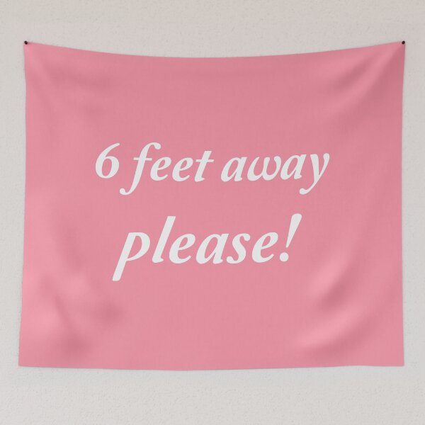 Item preview, Six Feet Away, Please! designed and sold by Meme Economy.