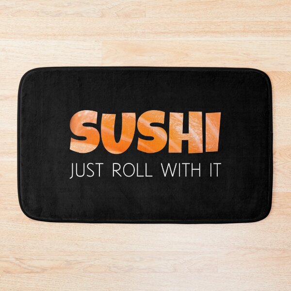 Item preview, Sushi - Just Roll with it - Funny Yummy Design designed and sold by ArticaDesign.