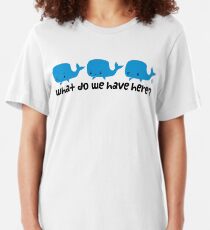 Whale Whale Whale (Dark Text) Slim Fit T-Shirt