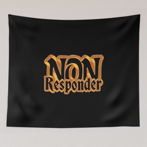 Item preview, Non responder designed and sold by James Bieber.