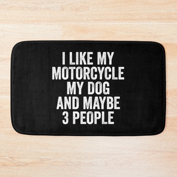 Item preview, I like My Motorcycle, Dog & Maybe 3 People Biker Gift designed and sold by haselshirt.