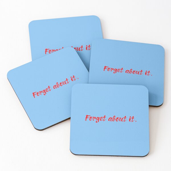 Item preview, forget about it quote from movie donnie brasco designed and sold by rashadat.